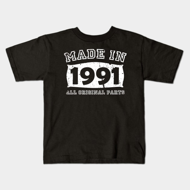 Made 1991 Original Parts 30th Birthday Kids T-Shirt by jodotodesign